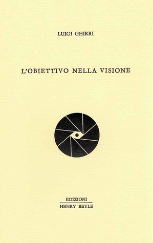L'obiettivo nella visione (Hardcover)