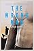 The Wrong Man (Right and Wrong #2)