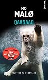 Qaanaaq by Mo Malø