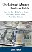 Unclaimed Money Business Gu...