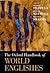 The Oxford Handbook of World Englishes