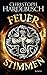 Feuerstimmen