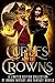 Curses and Crowns
