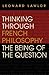 Thinking through French Philosophy: The Being of the Question (Studies in Continental Thought)