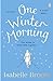 One Winter Morning