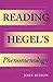 Reading Hegel's Phenomenology by John Russon