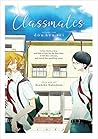 Classmates Vol. 1 by Asumiko Nakamura