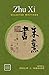 Zhu Xi: Selected Writings