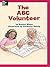 The ABC Volunteer (On Level...