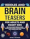 Riddles and Brain...