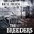 The Breeders (Breeders, #1)