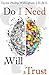 Do I Need a Will or a Trust? by Taylor Willingham