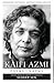 Kaifi Azmi: Poems, Nazms Ne...