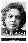 Kaifi Azmi: Poems, Nazms New & Selected Translations