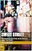 Sweet Street: The Autobiography of the 1970's American Honky-Tonk Scene
