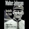Walter Johnson: B...