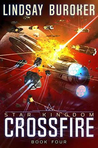 Crossfire (Star Kingdom, #4)