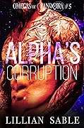 Alpha's Corruption
