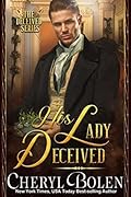 His Lady Deceived
