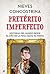 Pretérito imperfecto : historias del mundo desde el año de la pera hasta ya mismo