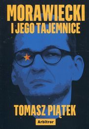 Morawiecki i jego tajemnice (Paperback)