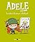 Levatevi di mezzo, schifezze! (Adele crudele #5)