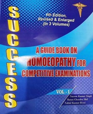 Success: A guide book on Homoeopathy for competitive examinations (Perfect Paperback)