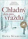 Chladný den pro vraždu by Dana Stabenow Chladný den pro vraždu by Dana Stabenow