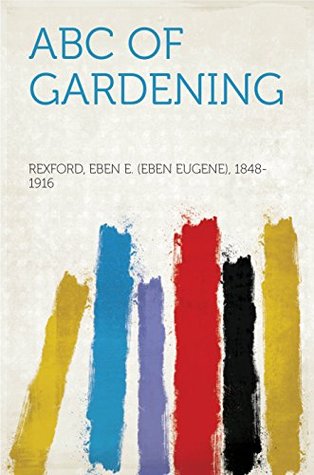 ABC of Gardening (Kindle Edition)