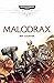 Malodrax (Space Marine Battles #14)