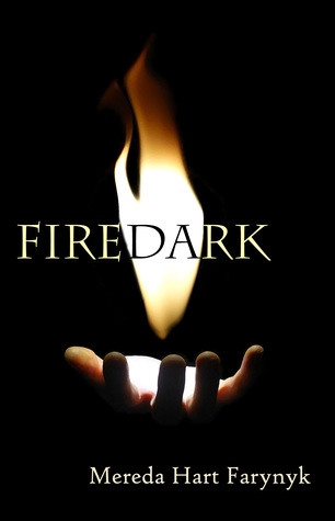 Firedark (Firedark, #1)