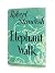 Elephant Walk