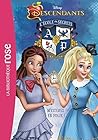 Descendants 09 - Mystères en folie ! (Descendants, Génération... by Walt Disney Company