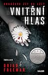 Vnitřní hlas by Brian Freeman Vnitřní hlas by Brian Freeman