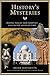 History's Mysteries: People, Places and Oddities Lost in the Sands of Time