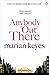 Anybody Out There? (Walsh Family, #4)