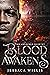 Blood Awakens (The Awakened...