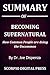 Summary Of Becoming Superna...