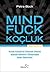Mind Fuck - Kocluk