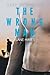 The Wrong Man (Right and Wrong, #2)