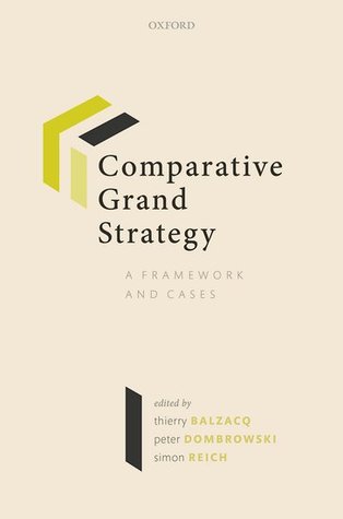 COMPARATIVE GRAND STRATEGY:FRAMEWORK & CASES PAPER (Paperback)
