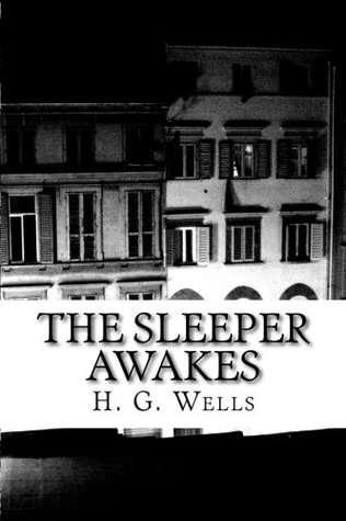 The Sleeper Awakes