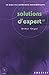 Solutions d'expert : Volume 2