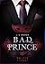 Royale Flucht (Bad Prince, #2)