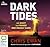 Dark Tides