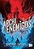 Archienemigos (Renegados, #2)