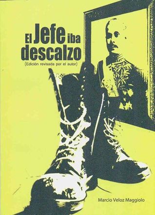 El jefe iba descalzo (Paperback)