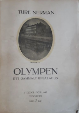 Olympen : ett gammalt upsalahus (Paperback)