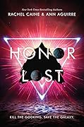 Honor Lost (The Honors, #3)