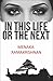 In This Life Or The Next